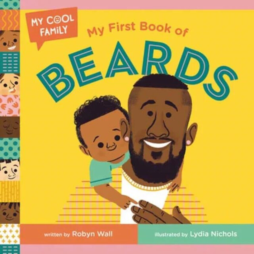 My First Book of Beards av Robyn Wall, Lydia Nichols