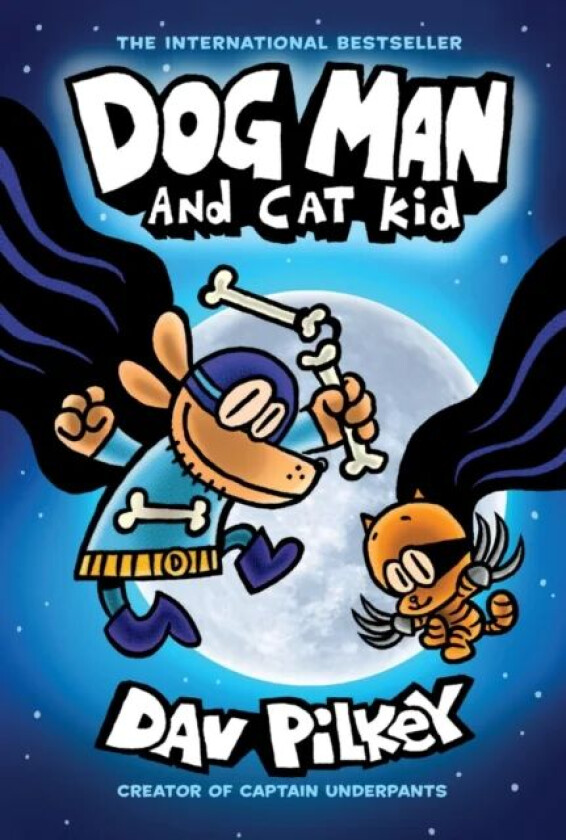 Dog Man and Cat Kid (HB) (NE) av Dav Pilkey