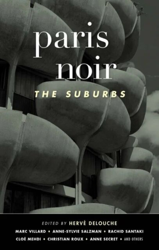 Paris Noir: The Suburbs