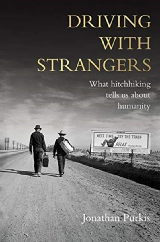 Driving with Strangers av Jonathan Purkis