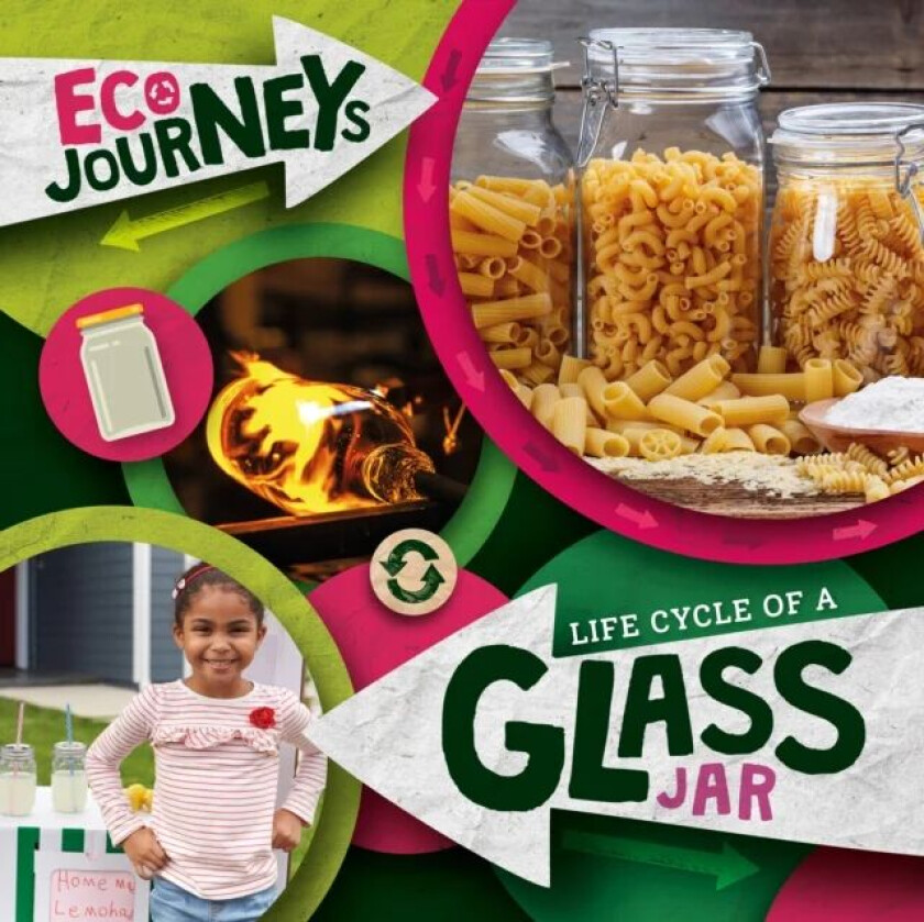 Life Cycle of a Glass Jar av Louise Nelson