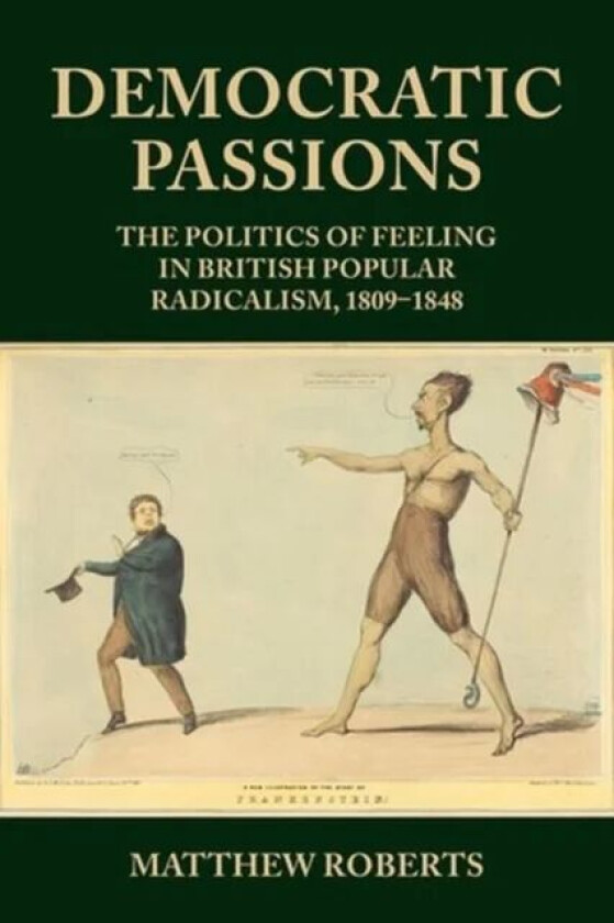 Democratic Passions av Matthew Roberts