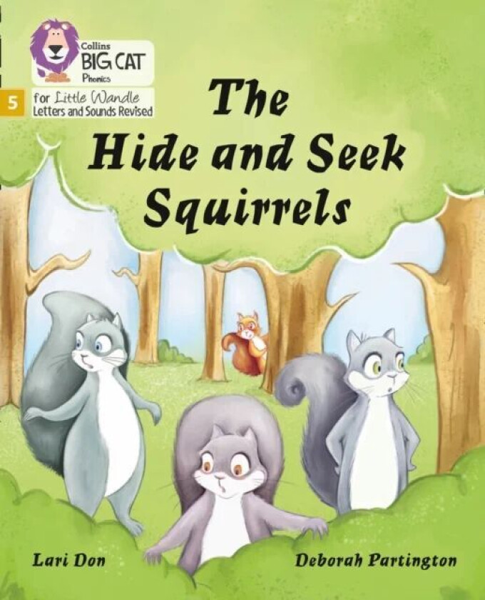 The Hide and Seek Squirrels av Lari Don