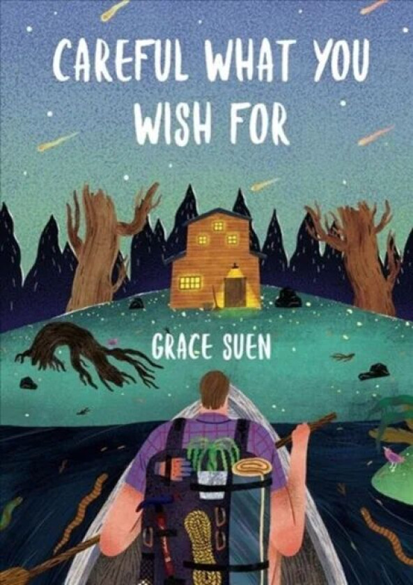 Careful What You Wish For av Grace Suen