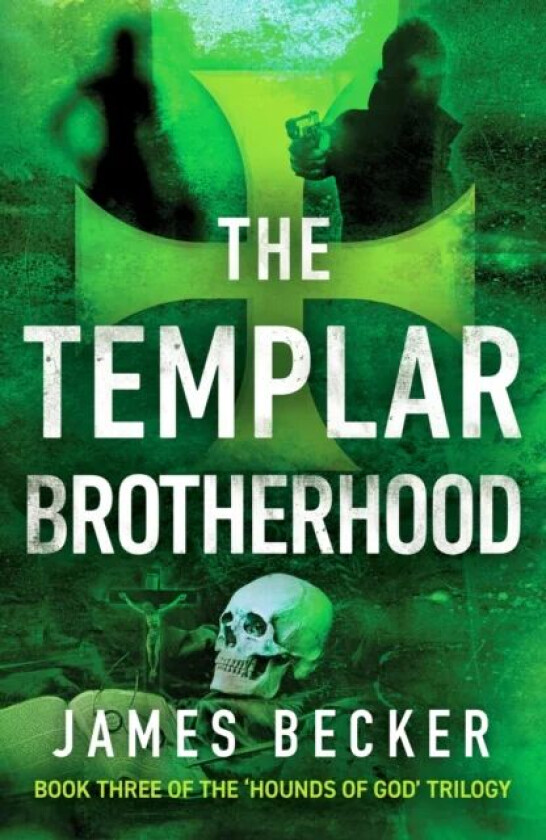 The Templar Brotherhood av James Becker