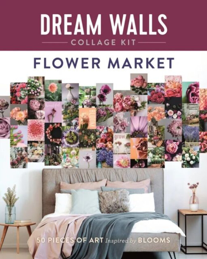 Dream Walls Collage Kit: Flower Market av Chloe Standish