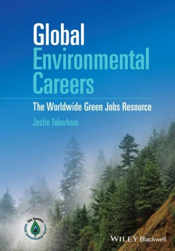 Global Environmental Careers av Justin Taberham