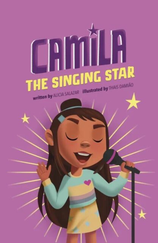 Camila the Singing Star av Alicia Salazar