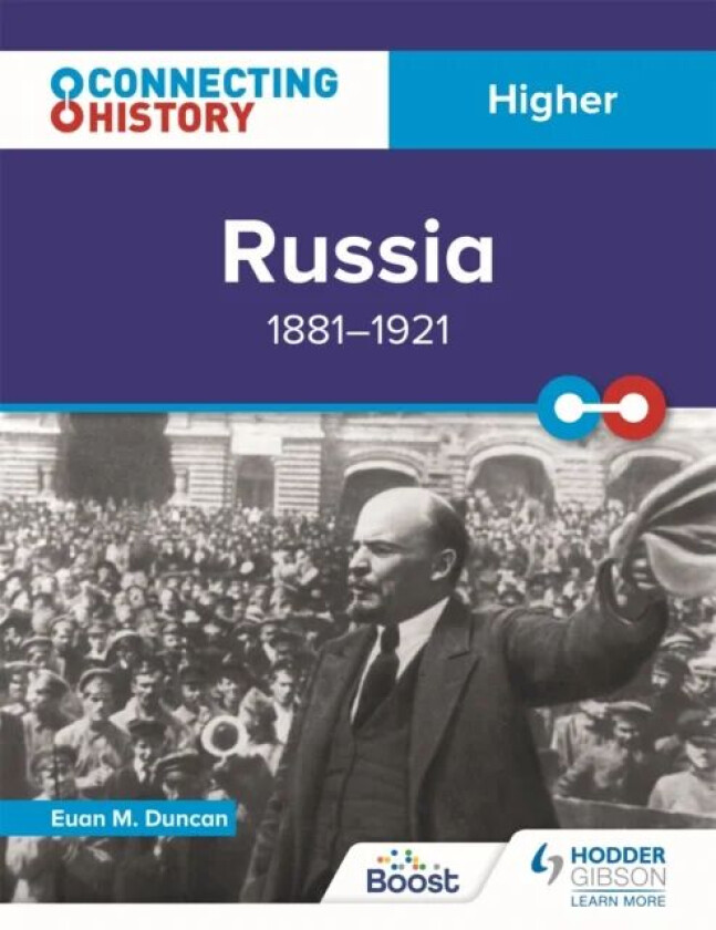 Connecting History: Higher Russia, 1881¿1921 av Euan M. Duncan