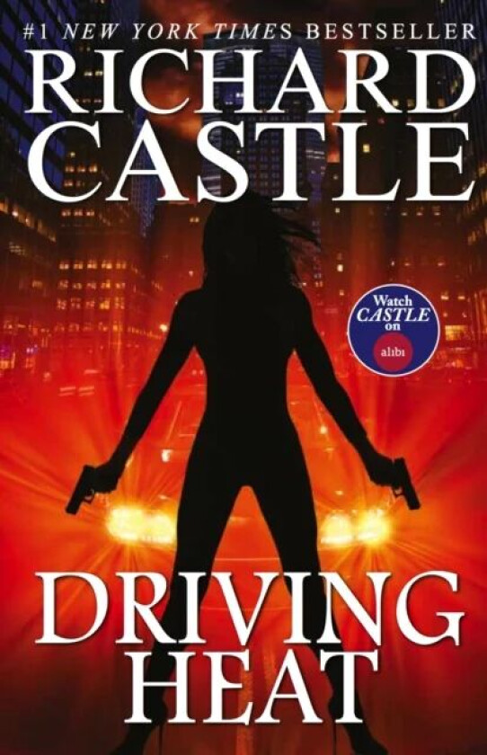 Driving Heat av Richard Castle