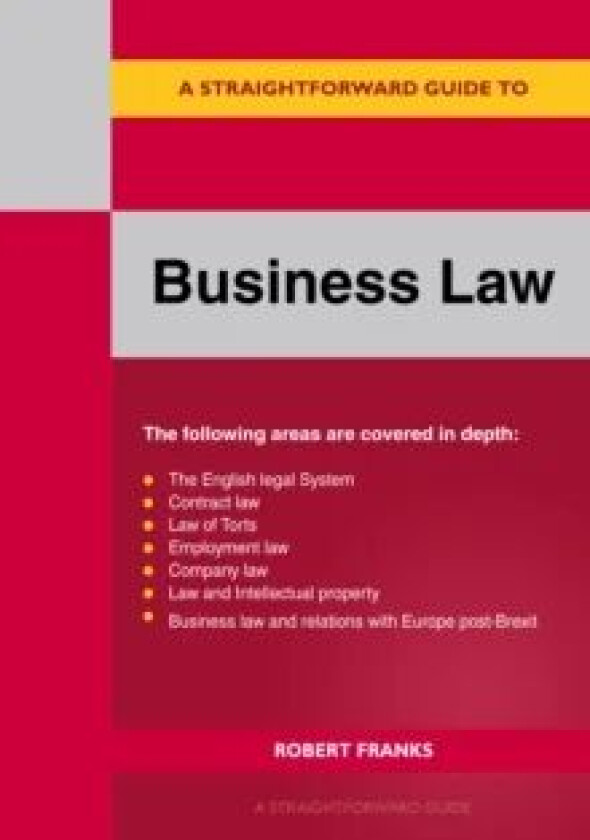 A Straightforward Guide To Business Law 2023 av Robert Franks