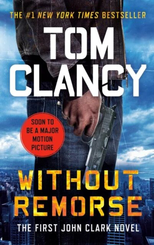 Without Remorse av Tom Clancy