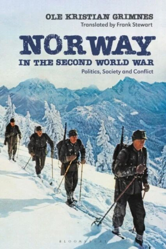 Norway in the Second World War av Emeritus Professor Ole Kristian (University of Oslo Norway) Grimnes