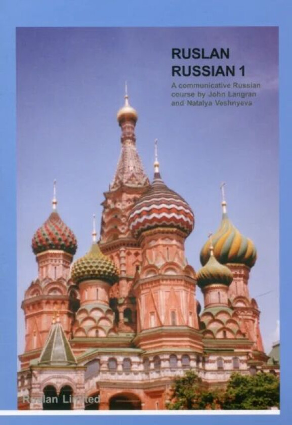 Ruslan Russian 1: Communicative Russian Course with MP3 audio download av John Langran, Natalia Veshneva