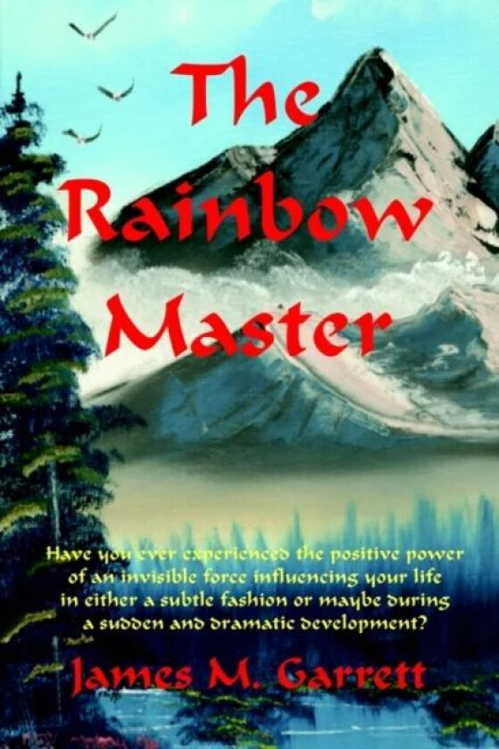The Rainbow Master av James Garrett