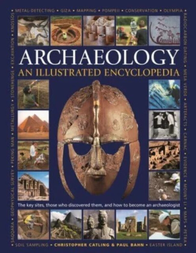 Illustrated Encyclopedia of Archaeology av Christopher Catling