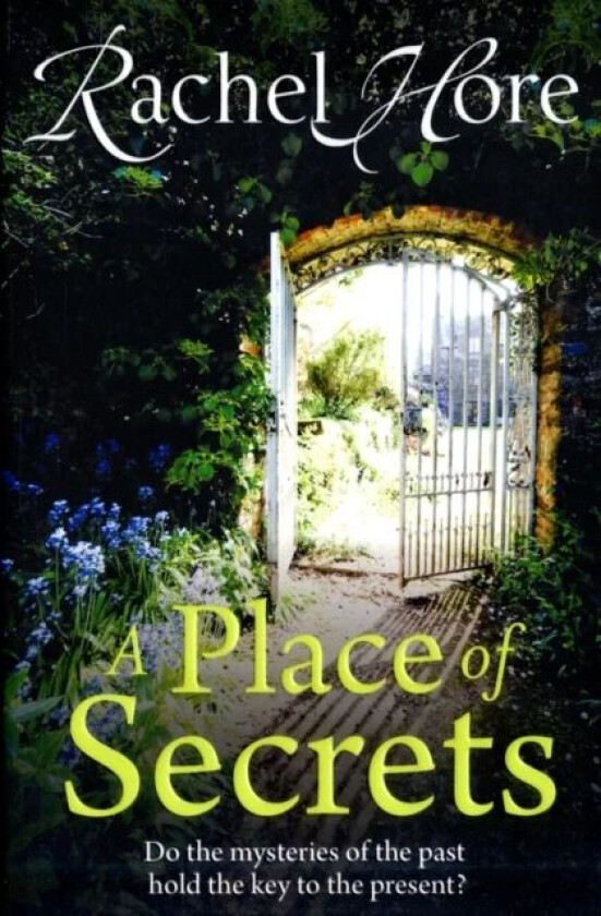 A Place of Secrets av Rachel Hore