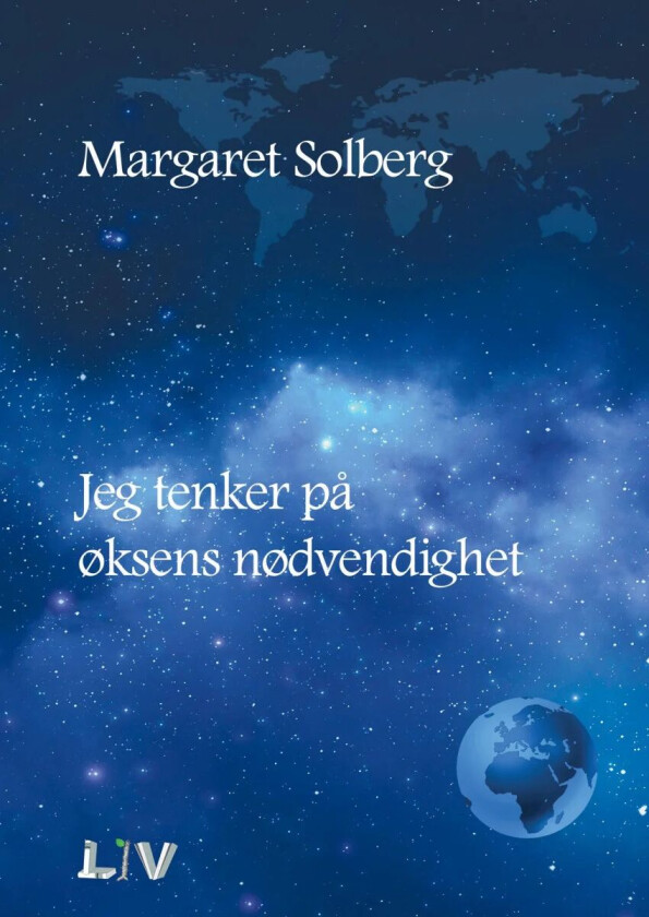 Jeg tenker på øksens nødvendighet av Margaret Solberg