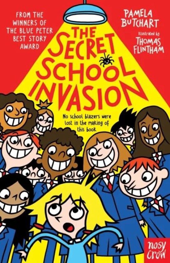 The Secret School Invasion av Pamela Butchart