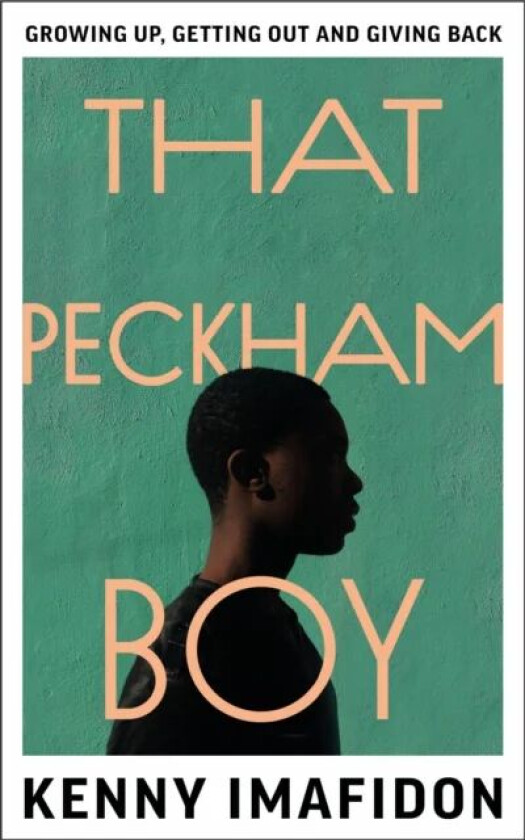 That Peckham Boy av Kenny Imafidon