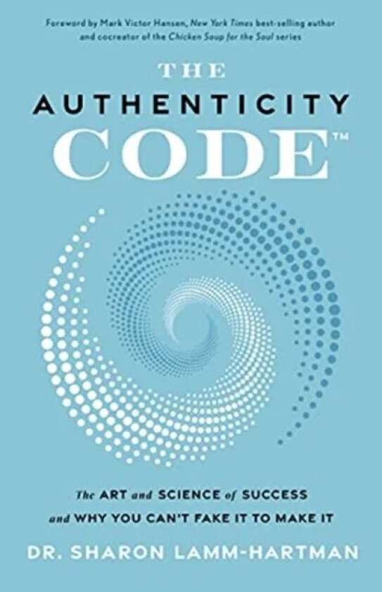 The Authenticity Code av Lamm-Hartman