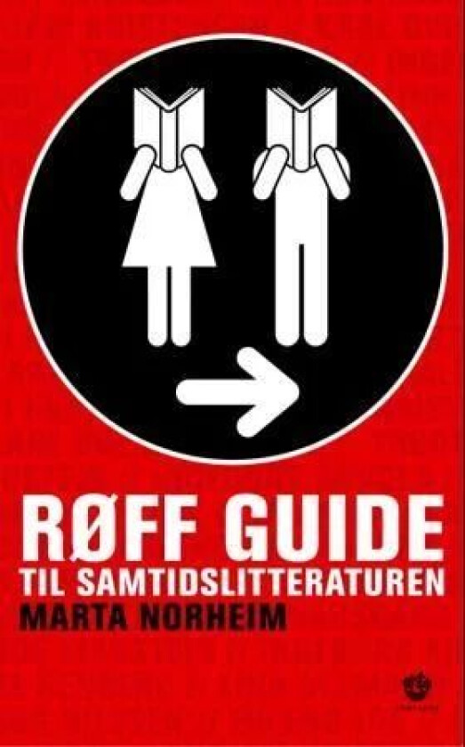 Røff guide til samtidslitteraturen av Marta Norheim
