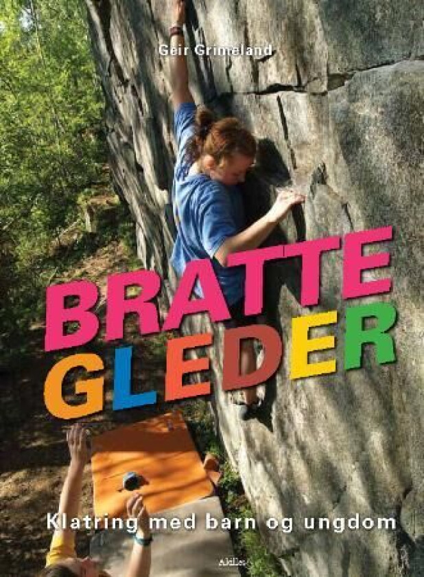 Bratte gleder av Geir Grimeland