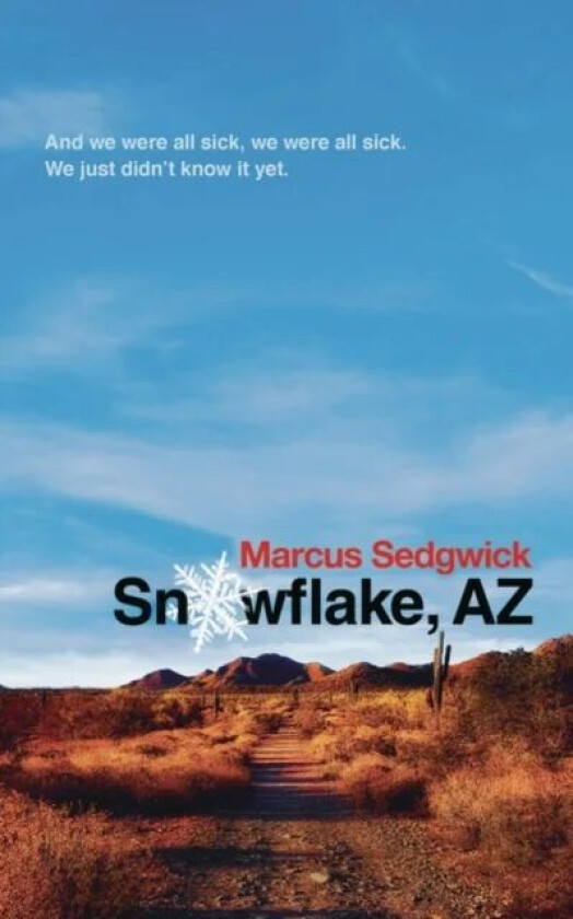 Snowflake, Az av Marcus Sedgwick