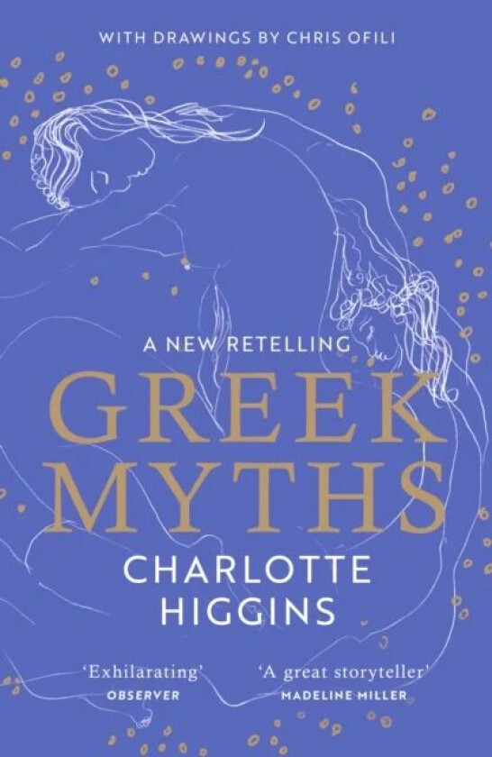 Greek Myths av Charlotte Higgins