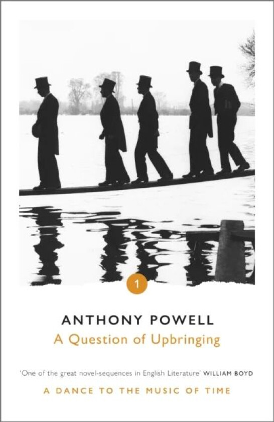 A Question of Upbringing av Anthony Powell