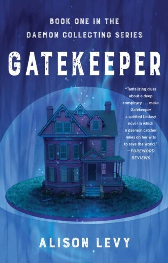 Gatekeeper av Alison Levy