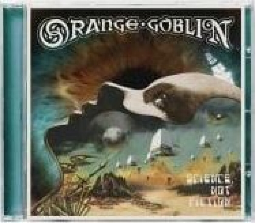 Orange Goblin - Science, Not Fiction