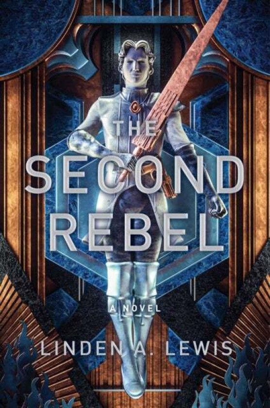 The Second Rebel av Linden A. Lewis