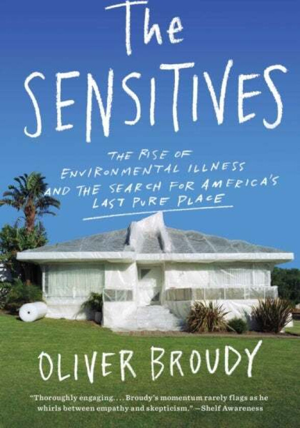 The Sensitives av Oliver Broudy