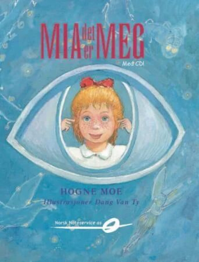 Mia det er meg av Hogne Moe