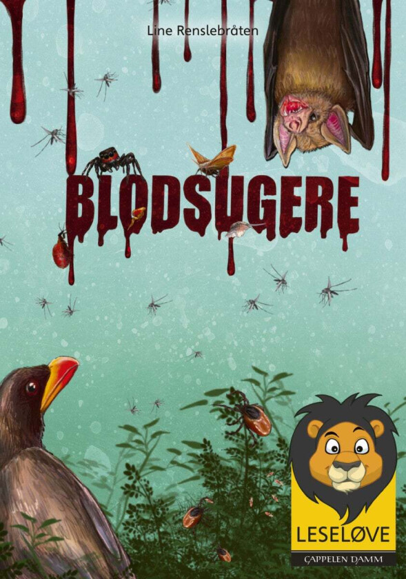 Blodsugere av Line Renslebråten