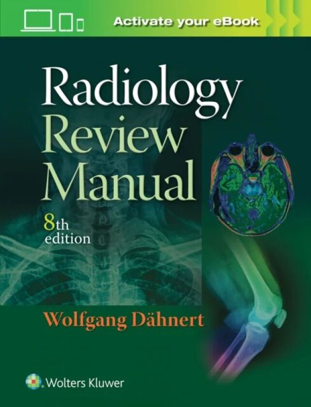 Radiology Review Manual av Wolfgang F. Dahnert