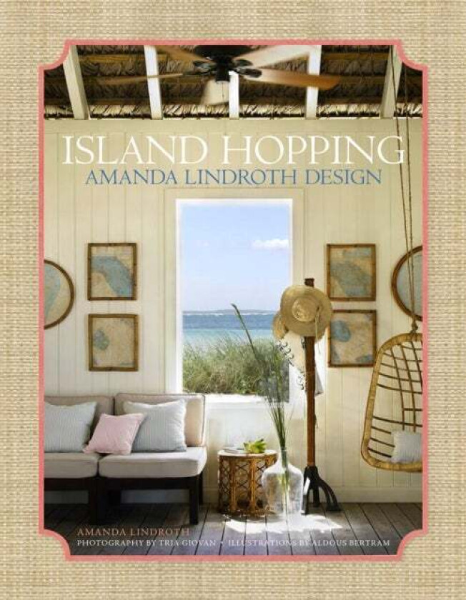 Island Hopping: Amanda Lindroth Design av Amanda Lindroth, Tria Giovan