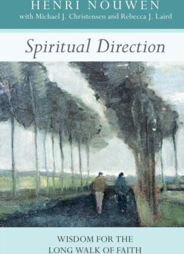 Spiritual Direction av Henri Nouwen