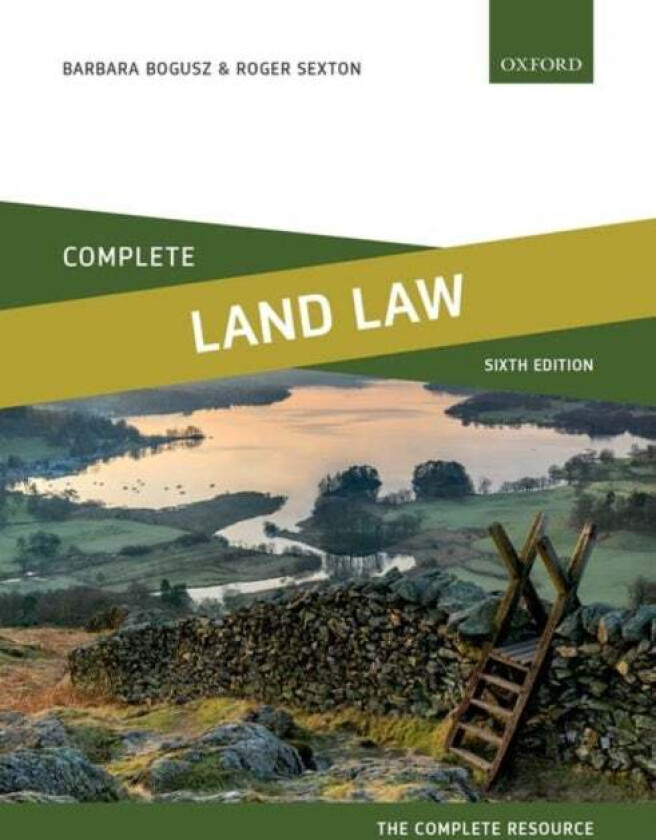 Complete Land Law av Barbara (Lecturer in Law Lecturer in Law Bogusz