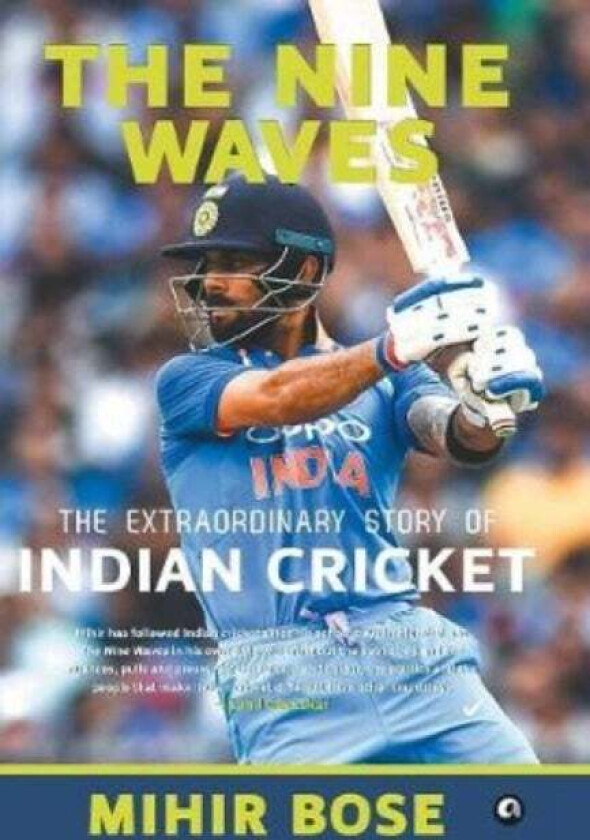 NINE WAVES av Mihir Bose