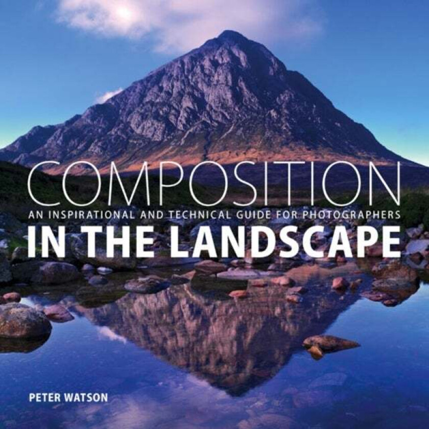 Composition in the Landscape av Peter Watson