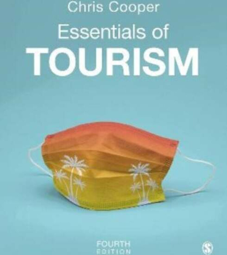 Essentials of Tourism av Chris Cooper