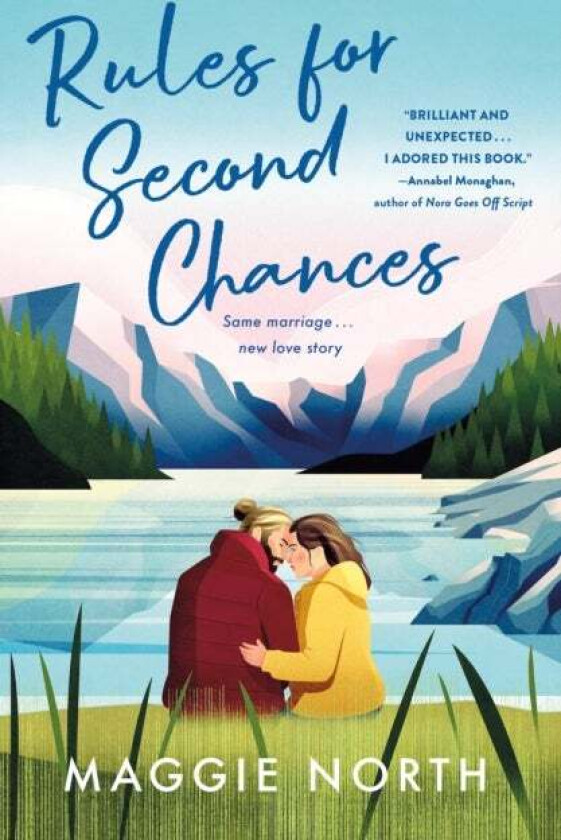 Rules for Second Chances av Maggie North
