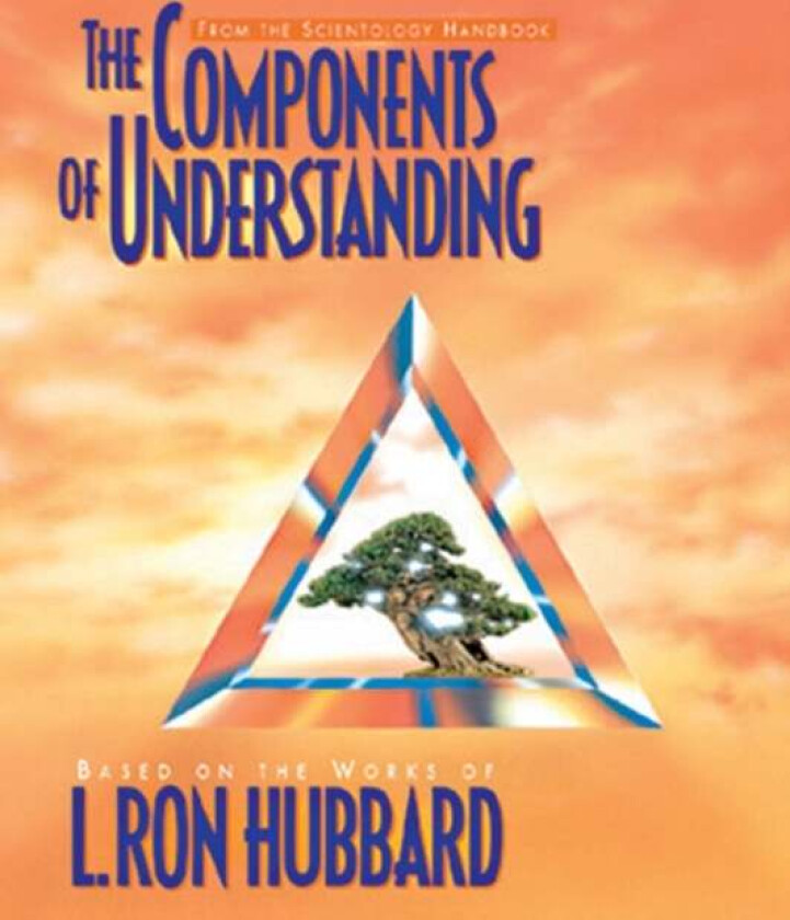 The Components of Understanding av L. Ron Hubbard