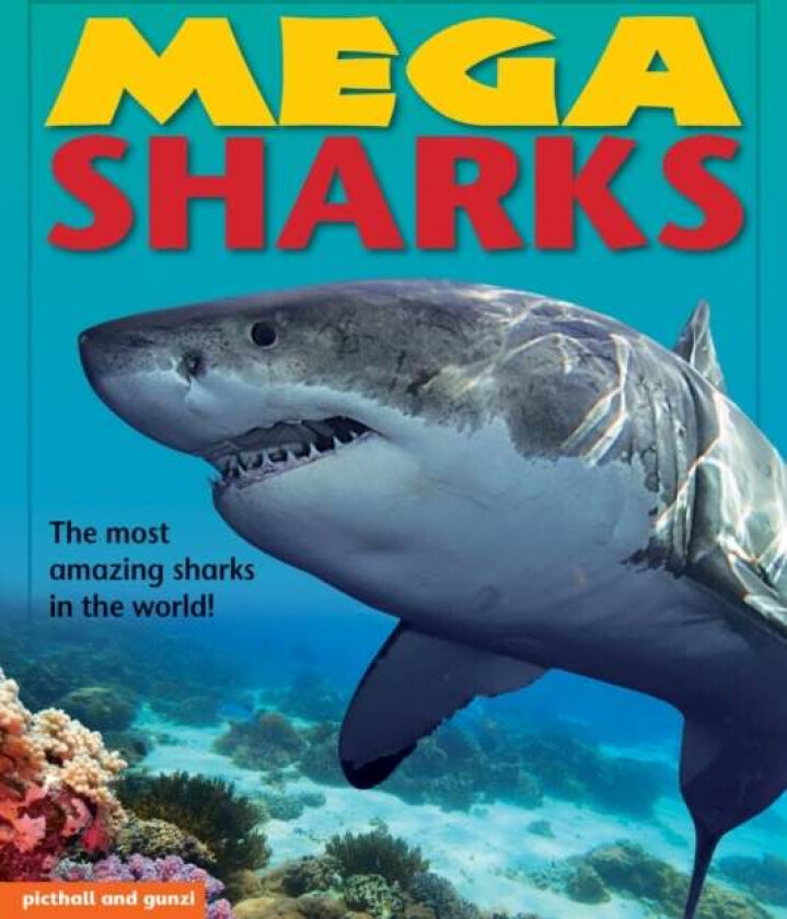 Mega Sharks av Angela Giles