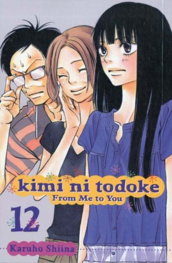 Kimi ni Todoke: From Me to You, Vol. 12 av Karuho Shiina
