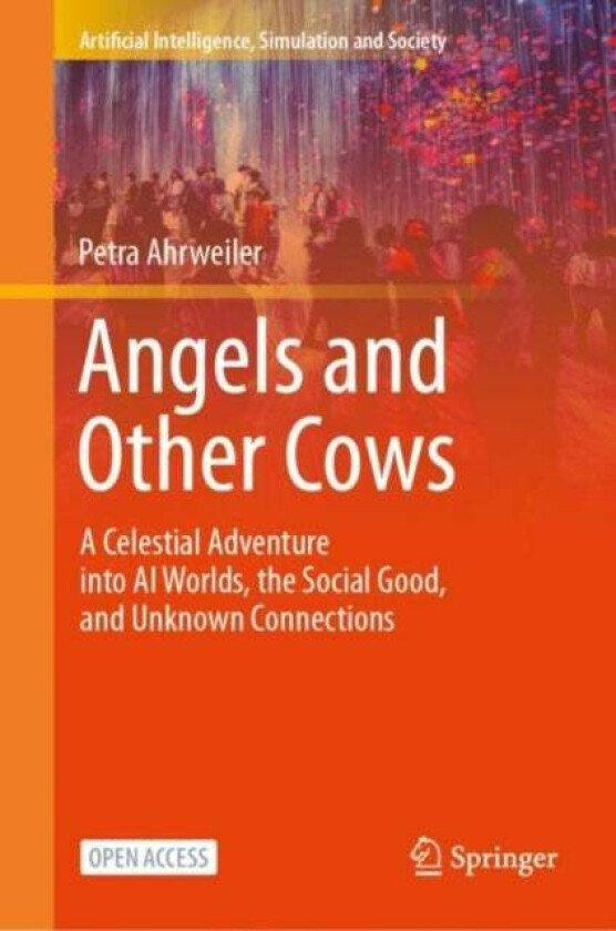 Angels and Other Cows av Petra Ahrweiler
