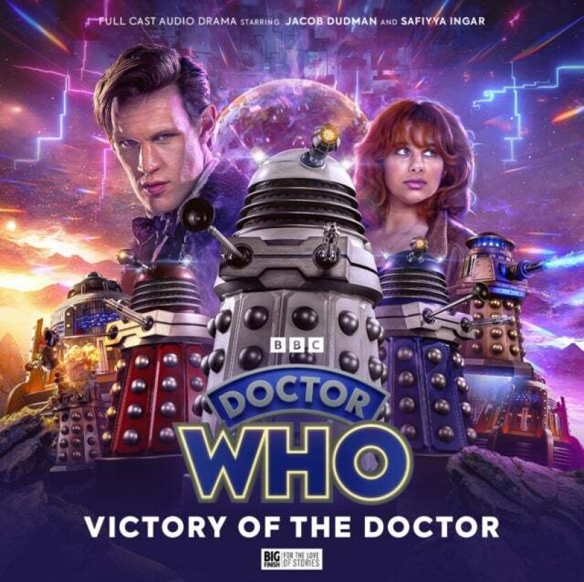 Doctor Who: The Eleventh Doctor Chronicles -  Victory of the Doctor av John Dorney, Felicia Barker, Alfie Shaw