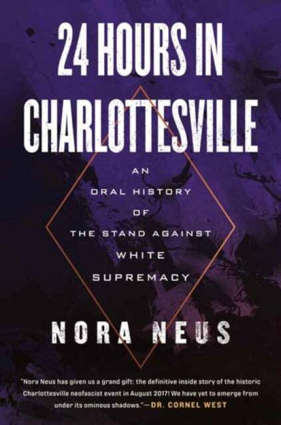 24 Hours in Charlottesville av Nora Neus